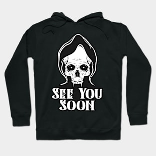 Death Grim Reaper Black Humor Joke Dead Hoodie